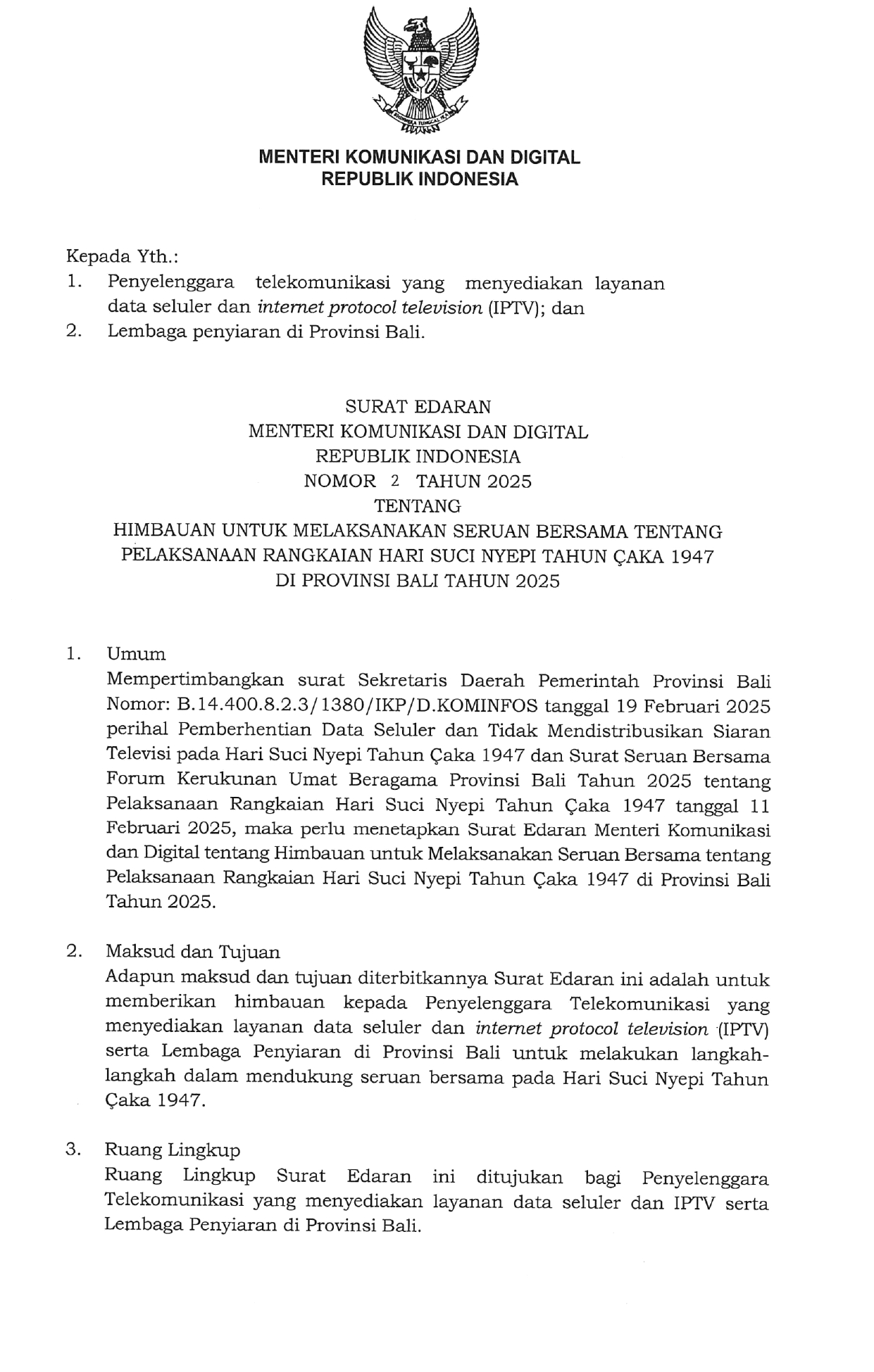 SE MENKOMDIGI NO 2 TAHUN 2025 TENTANG HIMBAUAN UNTUK MELAKSANAKAN SERUAN BERSAMA TENTANG PELAKSANAAN RANGKAIAN HARI SUCI NYEPI TAHUN CAKA 1947 DI PROVINSI BALI TAHUN 2025
